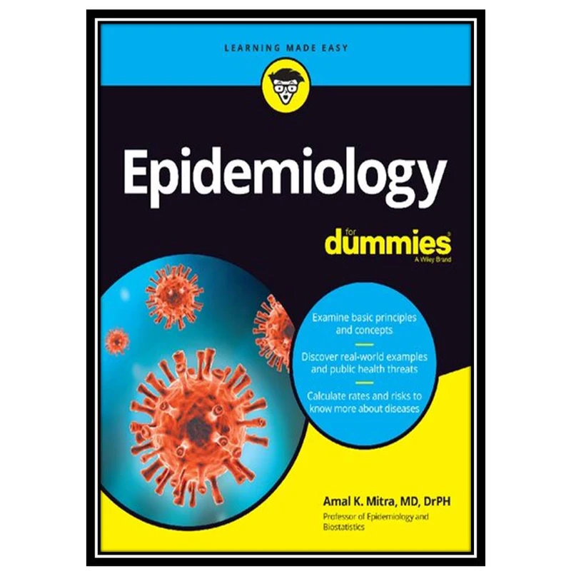 کتاب Epidemiology For Dummies اثر Amal K. Mitra انتشارات مؤلفین طلایی