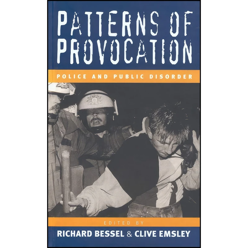 کتاب Patterns of Provocation اثر Richard Bessel and Clive Emsley انتشارات Berghahn Books