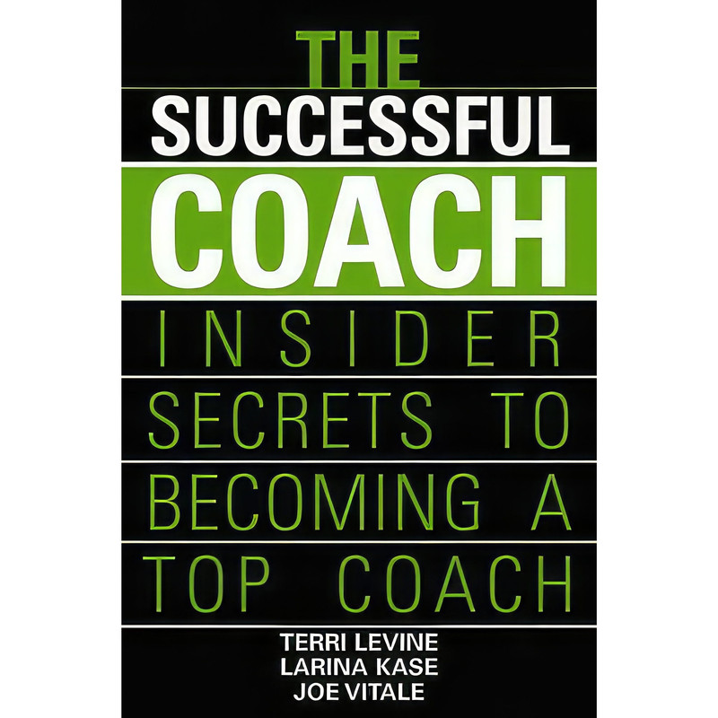 کتاب The Successful Coach اثر جمعی از نویسندگان انتشارات Wiley