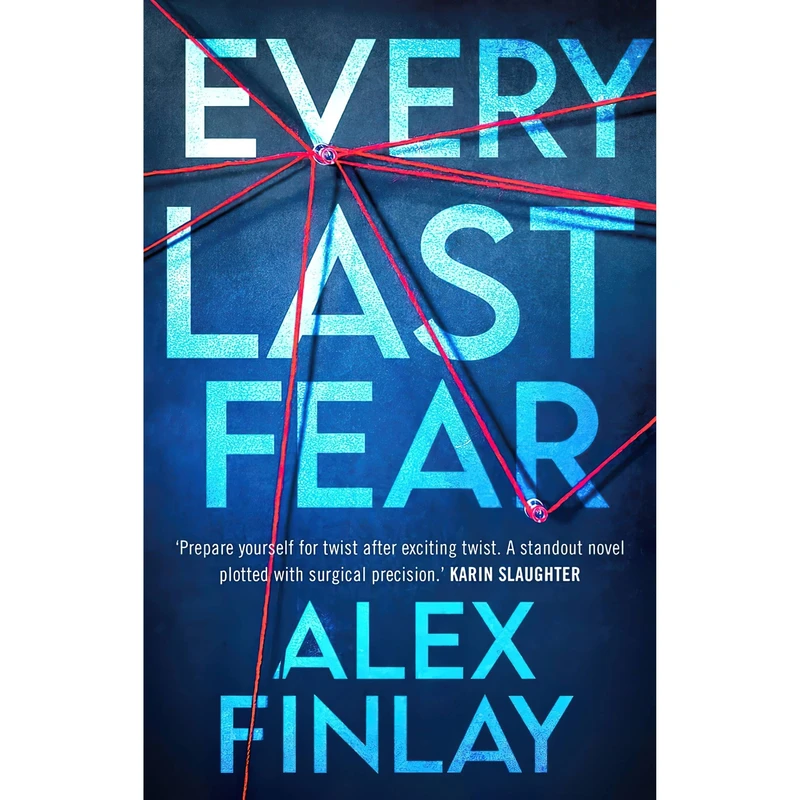 کتاب Every Last Fear اثر Alex Finlay انتشارات Head of Zeus an Aries Book