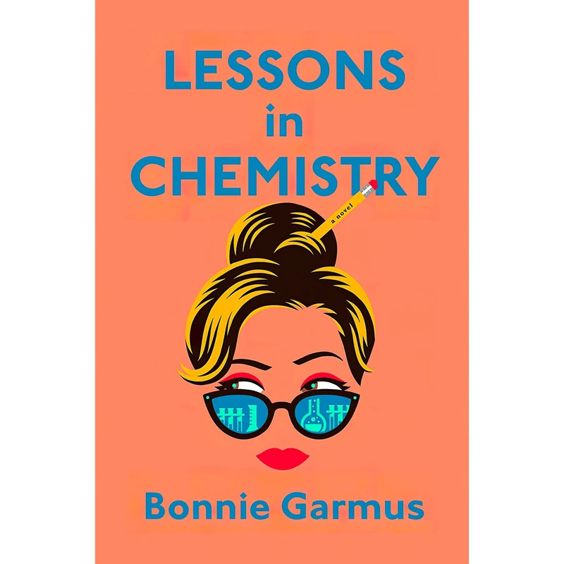 کتاب LESSONS IN CHEMISTRY اثر Bonnie Garmus انتشارات Doubleday Canada