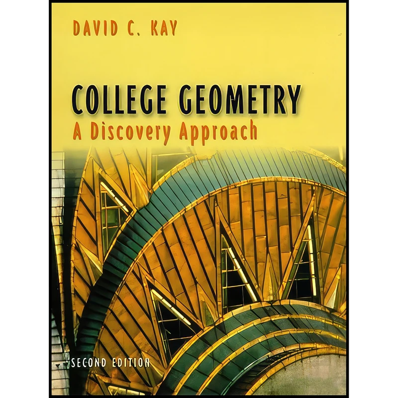 کتاب College Geometry اثر David C. Kay انتشارات Pearson