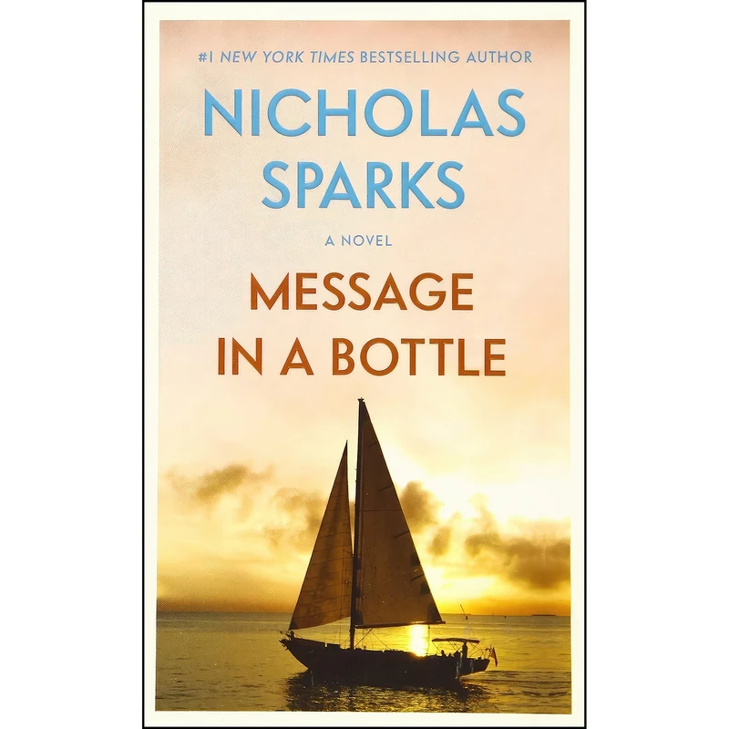 کتاب Message in a Bottle اثر Nicholas Sparks انتشارات Grand Central Publishing