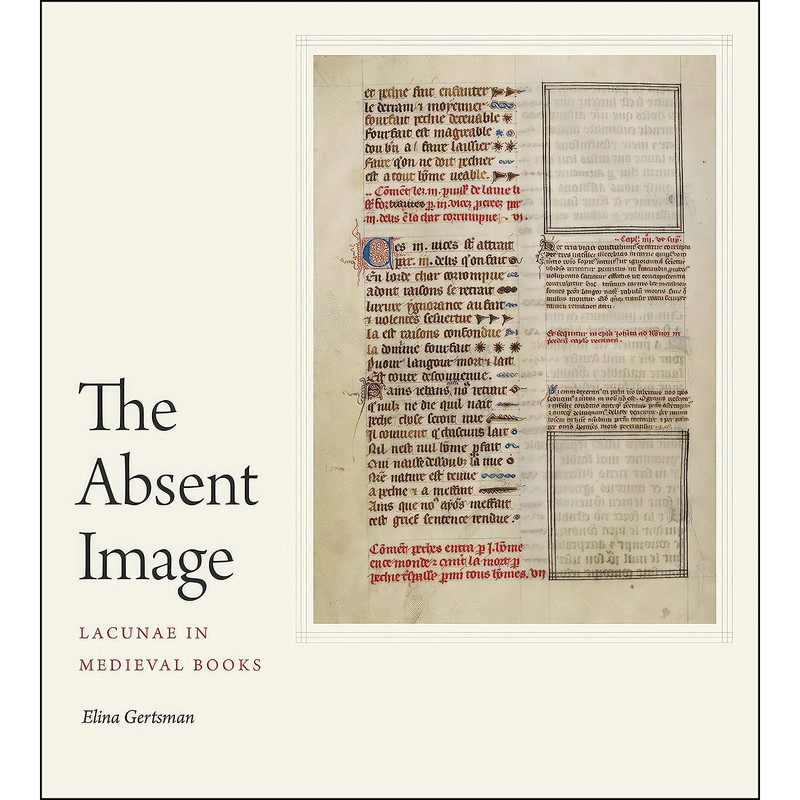 کتاب The Absent Image اثر Elina Gertsman انتشارات Penn State University Press