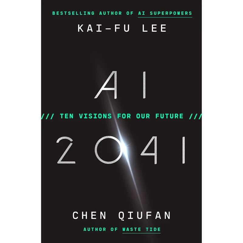 کتاب AI 2041 اثر Kai-Fu Lee انتشارات Currency