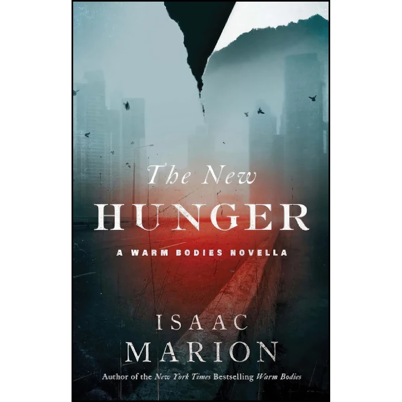 کتاب The New Hunger اثر Isaac Marion انتشارات تازه ها
