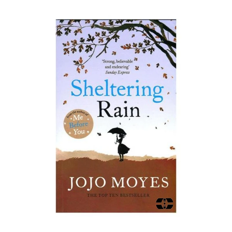 کتاب Sheltering Rain اثر Jojo Moyes انتشارات سپاهان 