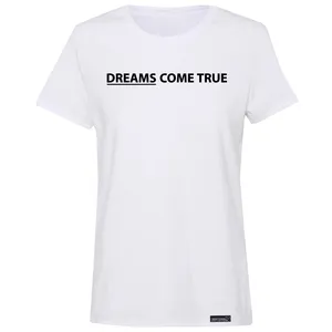 تی شرت آستین کوتاه زنانه 27 مدل Dreams Come True کد MH969