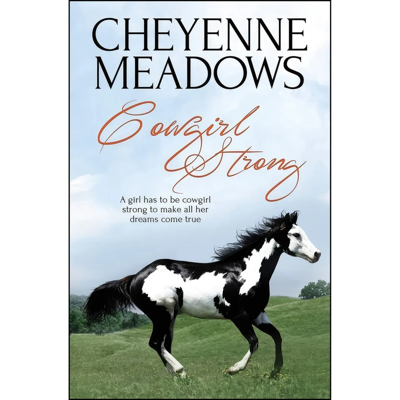 کتاب Cowgirl Strong اثر Cheyenne Meadows انتشارات Totally Bound Publishing