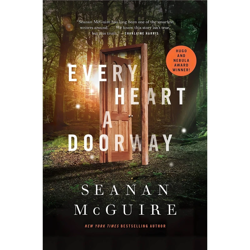 کتاب Every Heart a Doorway اثر Seanan McGuire انتشارات Tordotcom