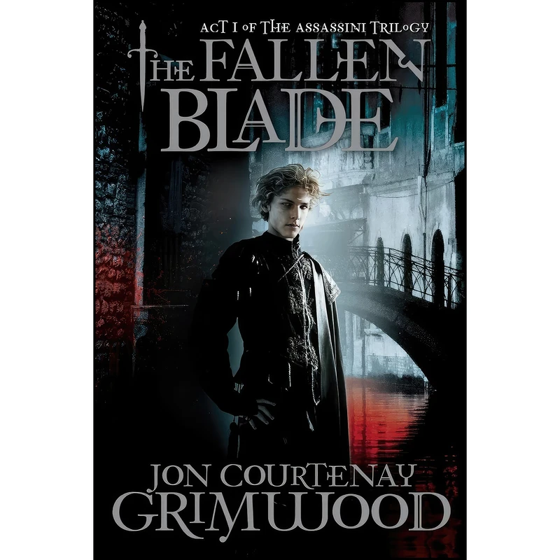 کتاب The Fallen Blade  اثر Jon Courtenay Grimwood انتشارات Orbit