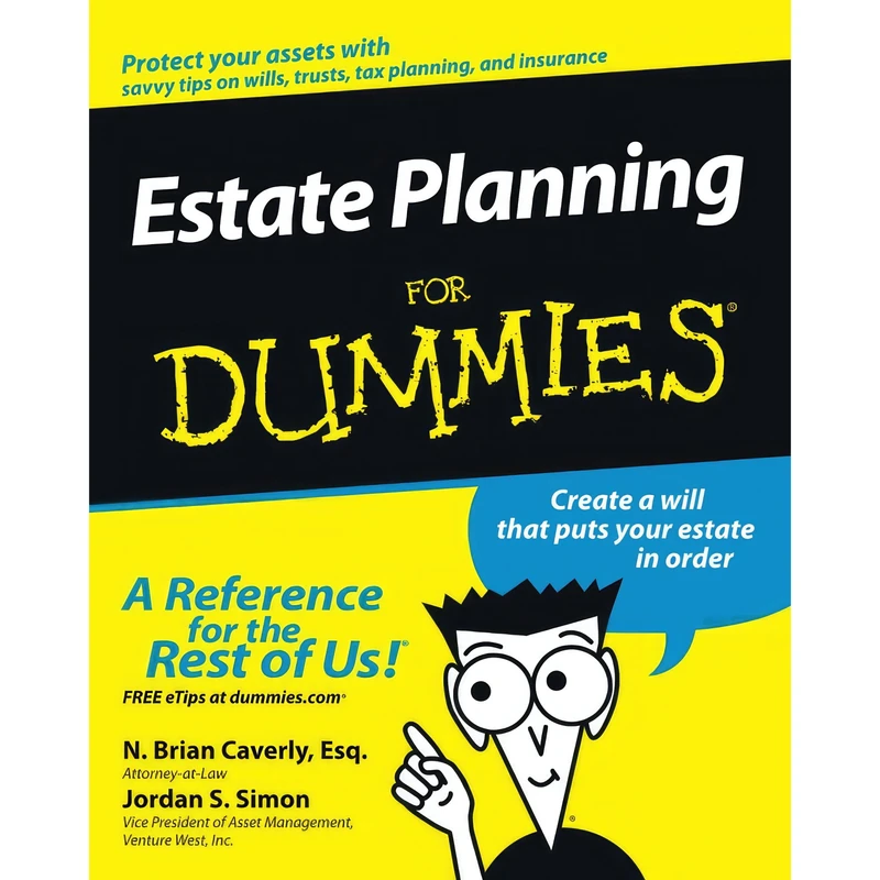 کتاب Estate Planning For Dummies اثر N. Brian Caverly and Jordan S. Simon انتشارات For Dummies
