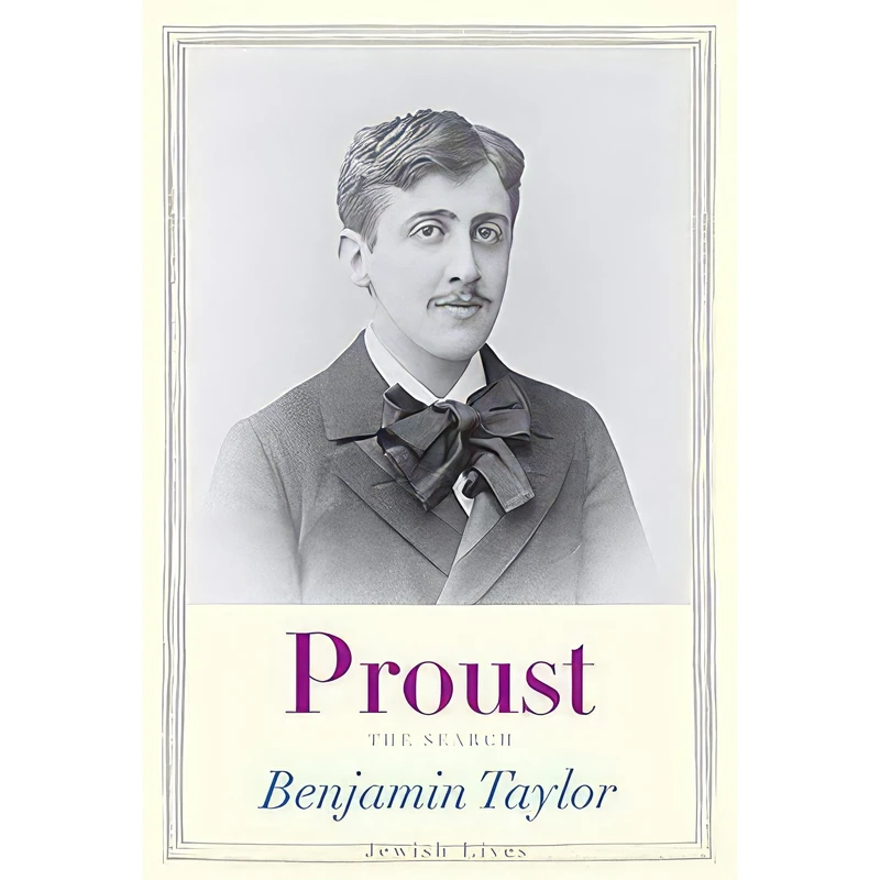 کتاب Proust اثر Benjamin Taylor انتشارات Yale University Press