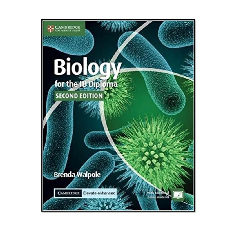 کتاب Biology for the IB Diploma Coursebook 2nd Edition اثر جمعی از نویسندگان انتشارات مؤلفین طلایی