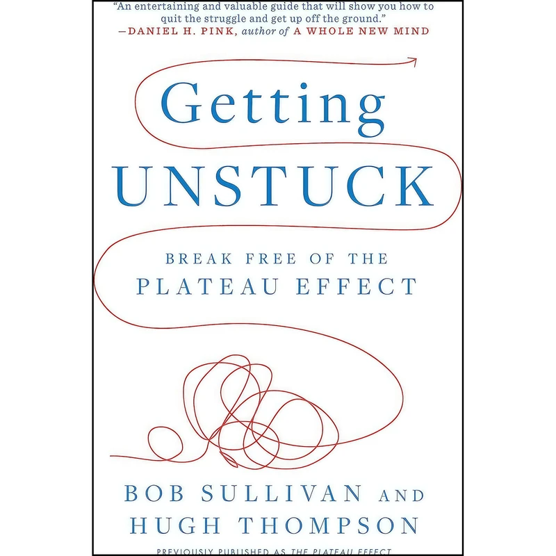 کتاب Getting Unstuck اثر Hugh Thompson and Bob Sullivan انتشارات Plume