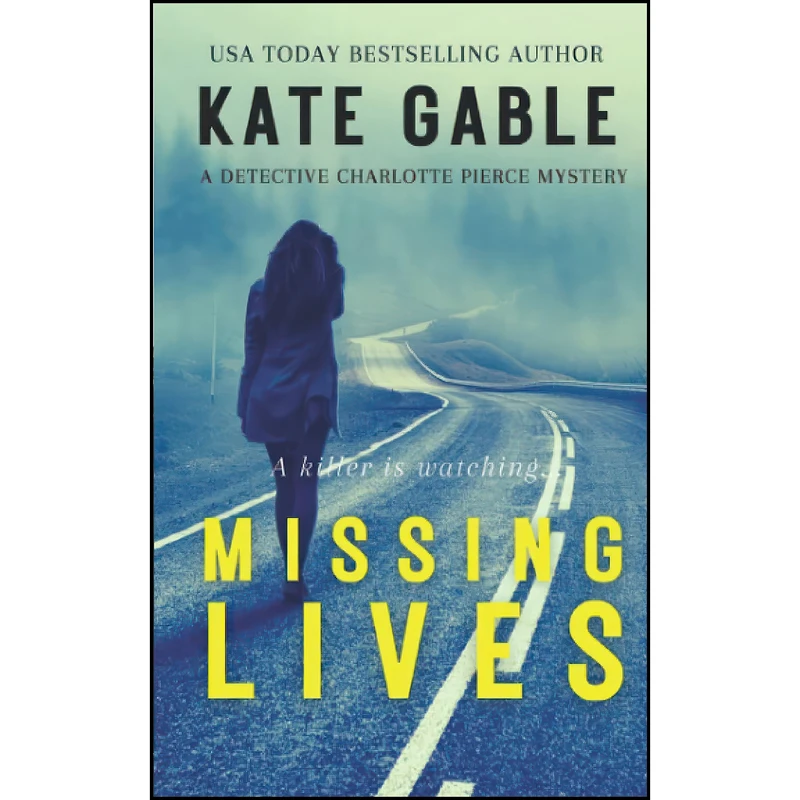 کتاب Missing Lives اثر Kate Gable انتشارات تازه ها