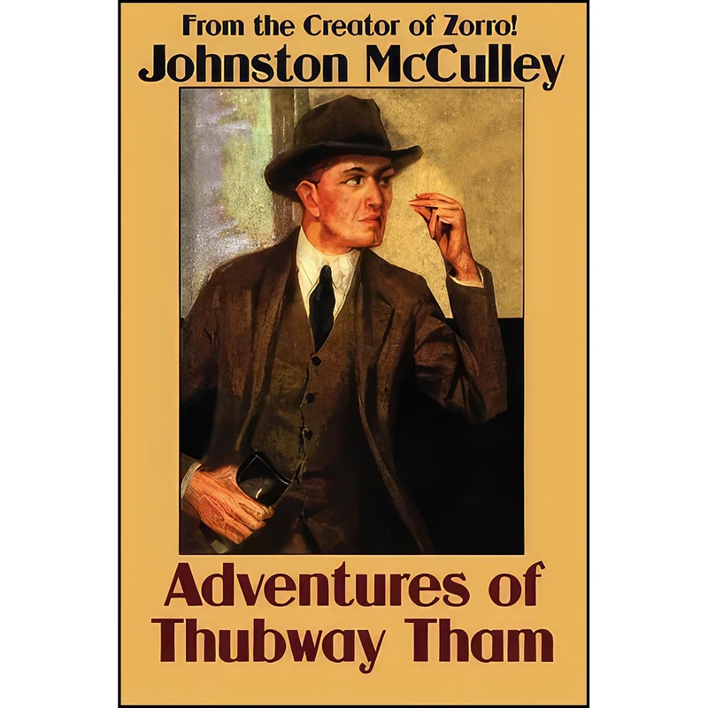 کتاب Adventures of Thubway Tham اثر Johnston McCulley انتشارات تازه ها