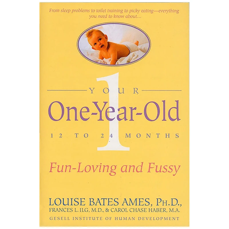 کتاب Your One-Year-Old اثر Louise Bates Ames and Frances L. Ilg انتشارات Dell