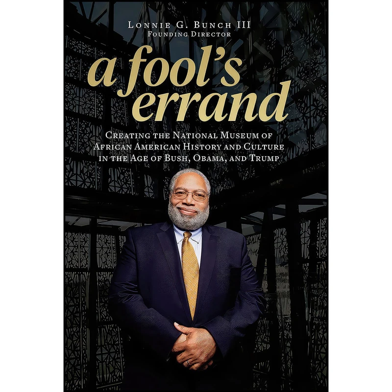 کتاب A Fool s Errand اثر Lonnie G. Bunch انتشارات Smithsonian Books