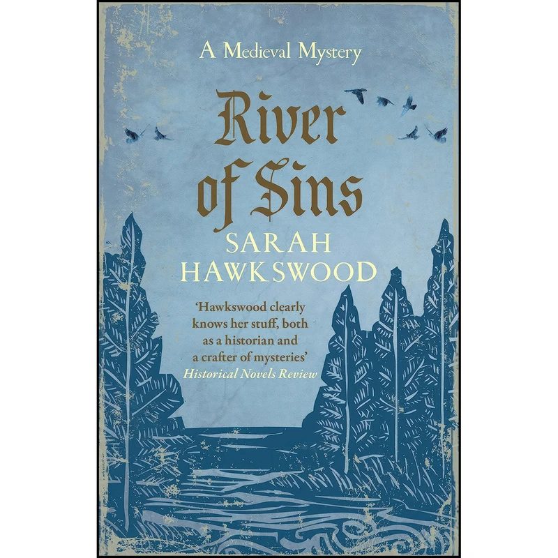کتاب River of Sins  اثر Sarah Hawkswood انتشارات Allison & Busby