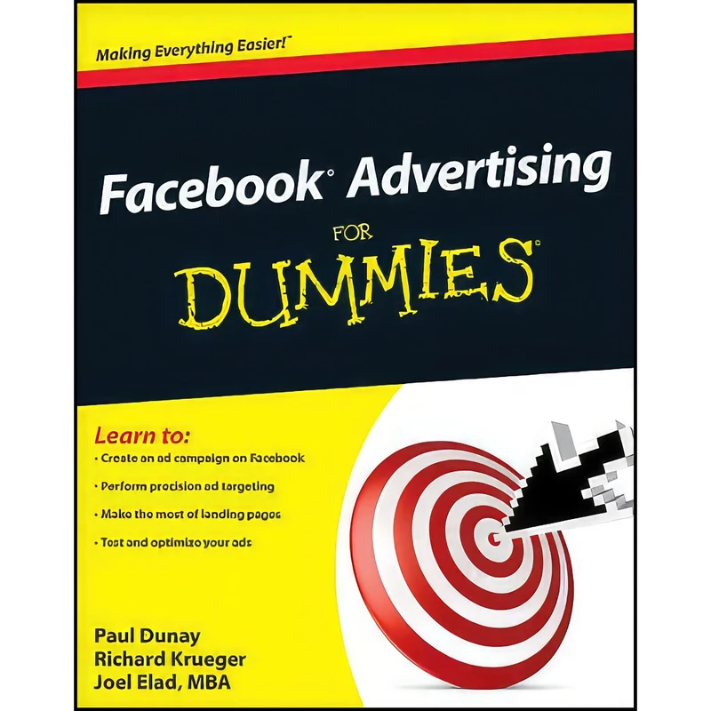 کتاب Facebook Advertising For Dummies اثر جمعي از نويسندگان انتشارات For Dummies