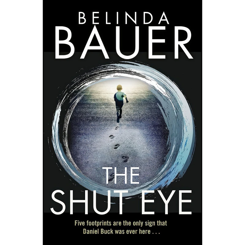 کتاب The Shut Eye اثر Belinda Bauer انتشارات Bantam Press