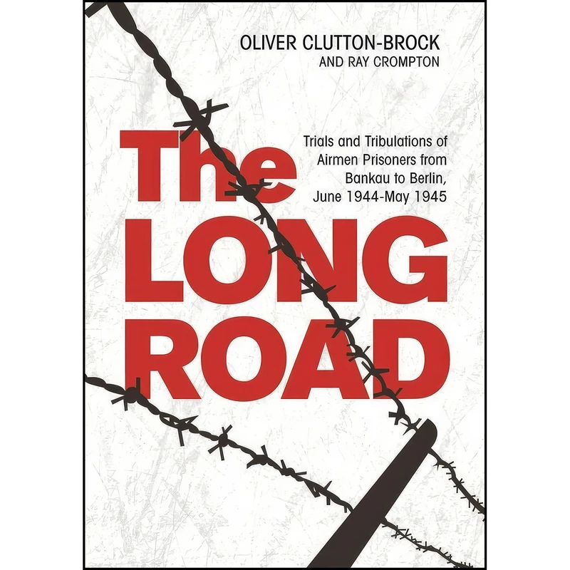 کتاب The Long Road اثر جمعي از نويسندگان انتشارات Grub Street Publishing
