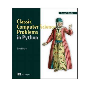 قیمت و خرید کتاب Classic Computer Science Problems in Python اثر David ...