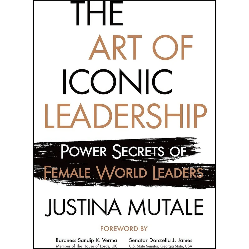 کتاب The Art of Iconic Leadership اثر Justina Mutale انتشارات Panoma Press