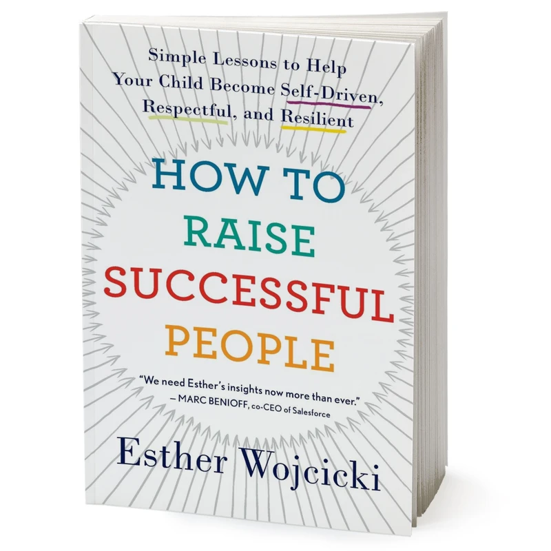کتاب How to Raise Successful People اثر Esther Wojcicki انتشارات Houghton Mifflin Harcourt Trade and Reference