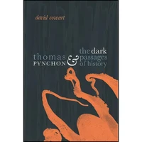 کتاب Thomas Pynchon and the Dark Passages of History اثر David Cowart انتشارات University of Georgia Press