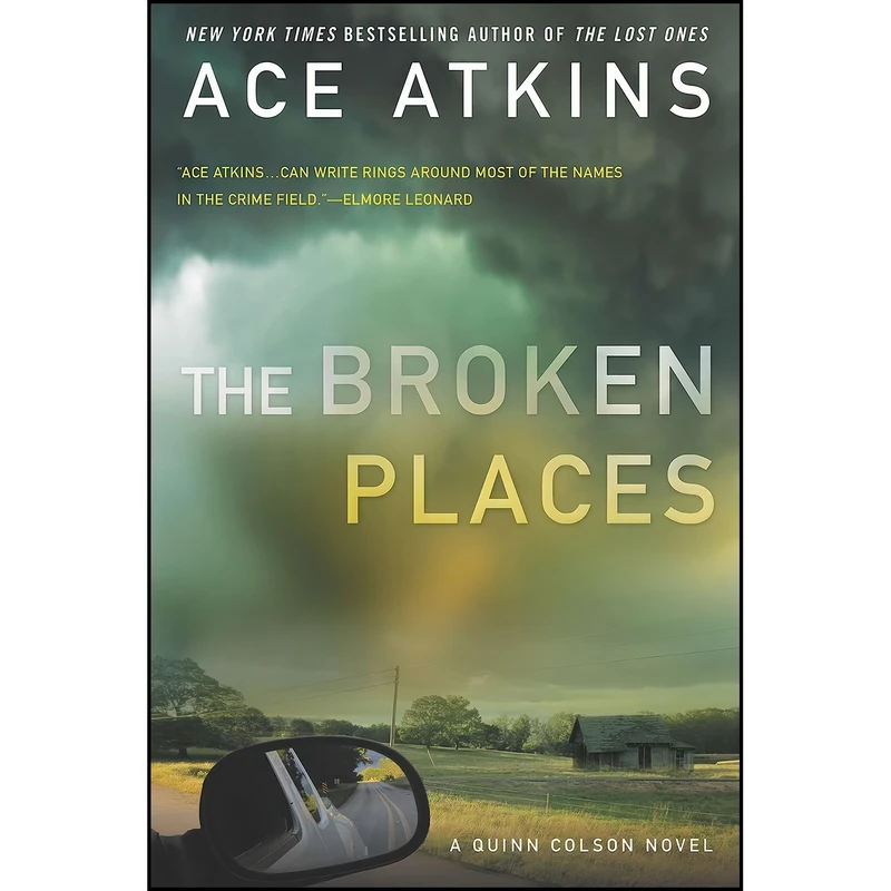 کتاب The Broken Places  اثر Ace Atkins انتشارات G.P. Putnams Sons