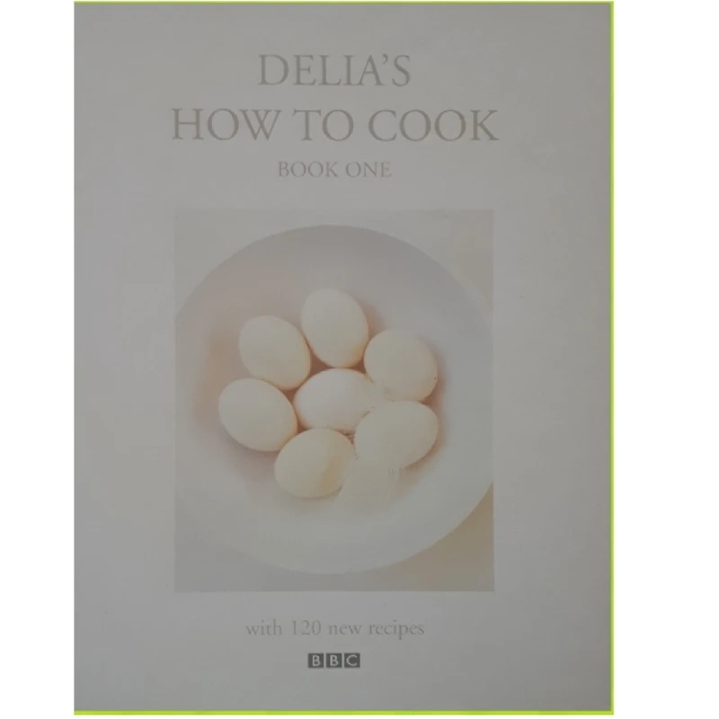 كتاب Delias How to Cook اثر Delia Smith انتشارات BBC