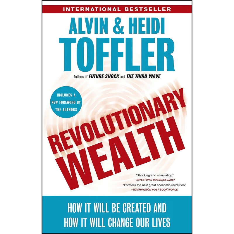 کتاب Revolutionary Wealth اثر Alvin Toffler and Heidi Toffler انتشارات Currency