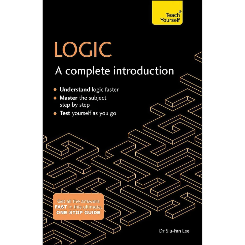 کتاب Logic اثر Siu-Fan Lee انتشارات Teach Yourself