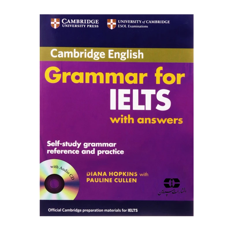 کتاب Grammar For IELTS اثر Diana Hopkins And Pauline Cullen انتشارات سپاهان