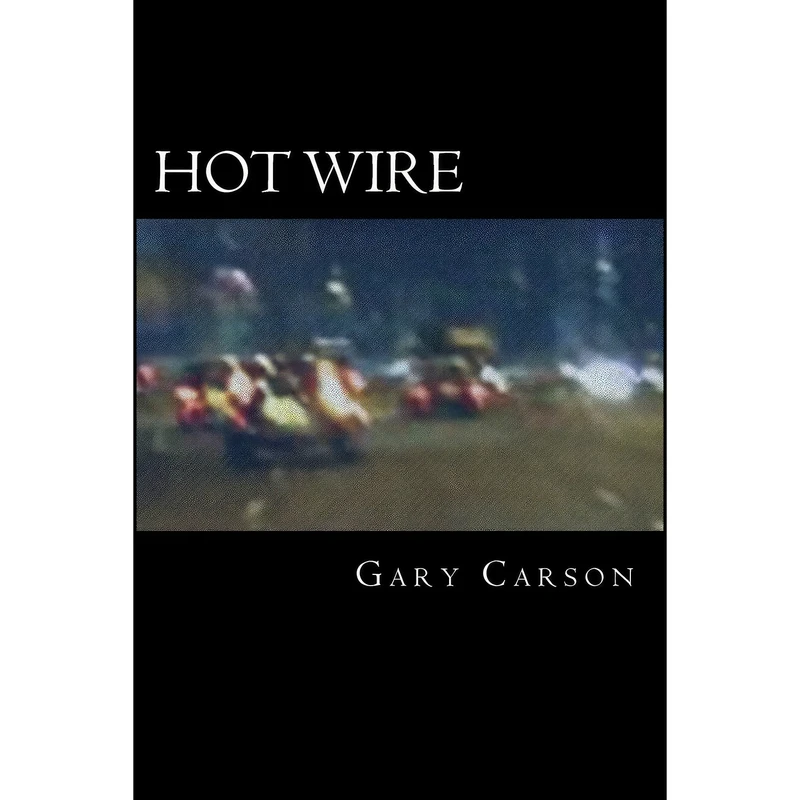کتاب Hot Wire اثر Gary Carson انتشارات تازه ها