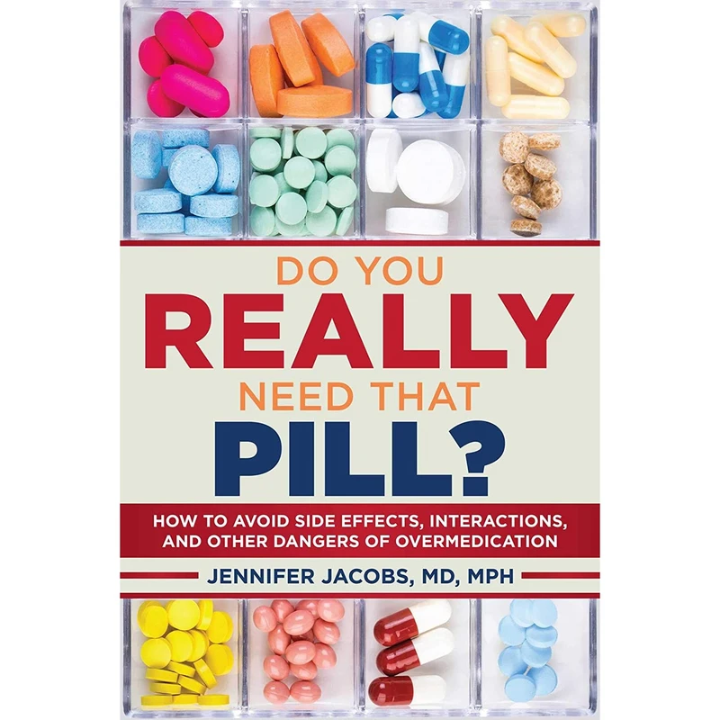 کتاب Do You Really Need That Pill? اثر جمعی از نویسندگان انتشارات Skyhorse