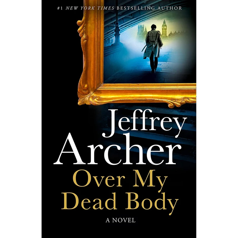 کتاب Over My Dead Body اثر Jeffrey Archer انتشارات HarperCollins