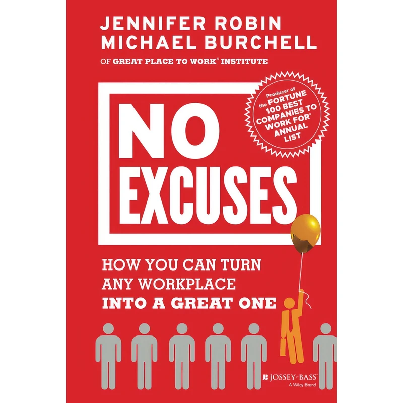 کتاب No Excuses اثر Jennifer Robin and Michael J. Burchell انتشارات Jossey-Bass