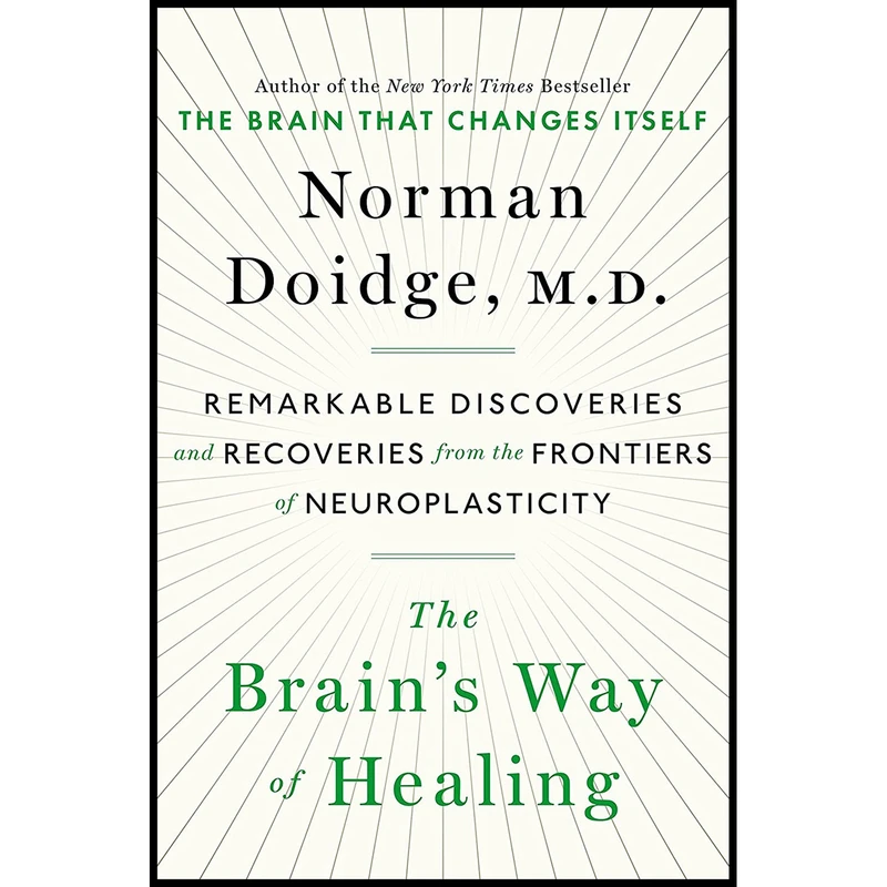کتاب The Brain,s Way of Healing اثر Norman Doidge انتشارات Penguin Life