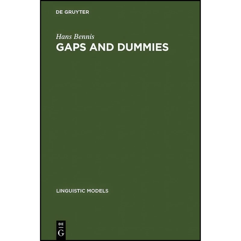 کتاب Gaps and Dummies  اثر Hans Bennis انتشارات De Gruyter Mouton