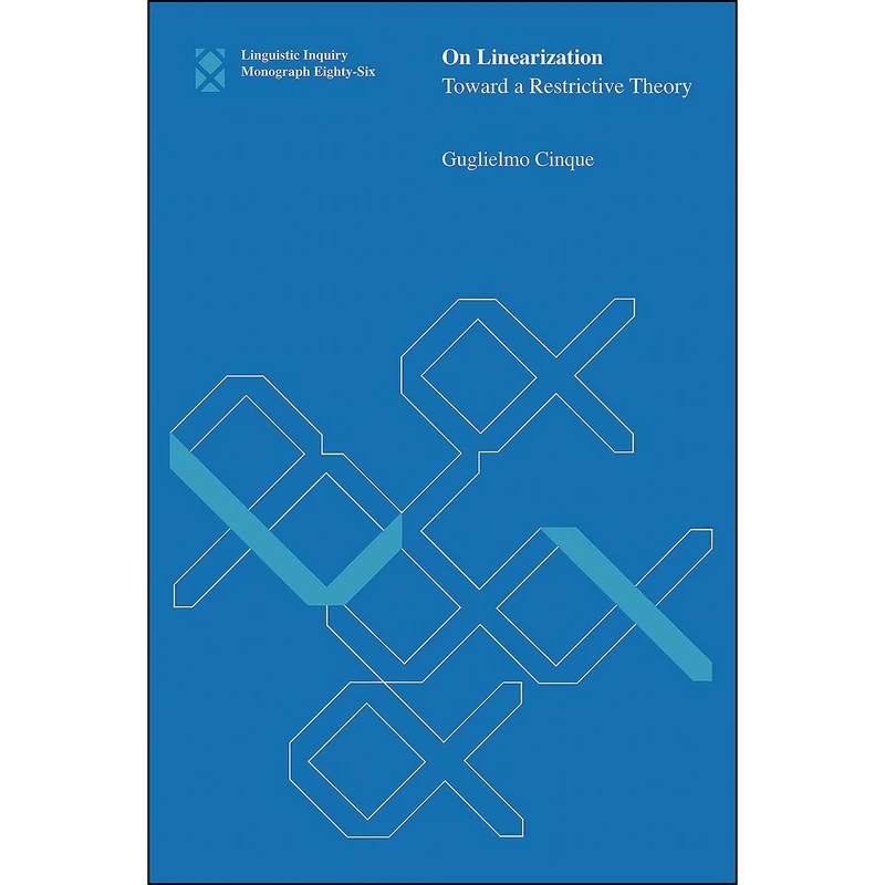 کتاب On Linearization اثر Guglielmo Cinque انتشارات The MIT Press