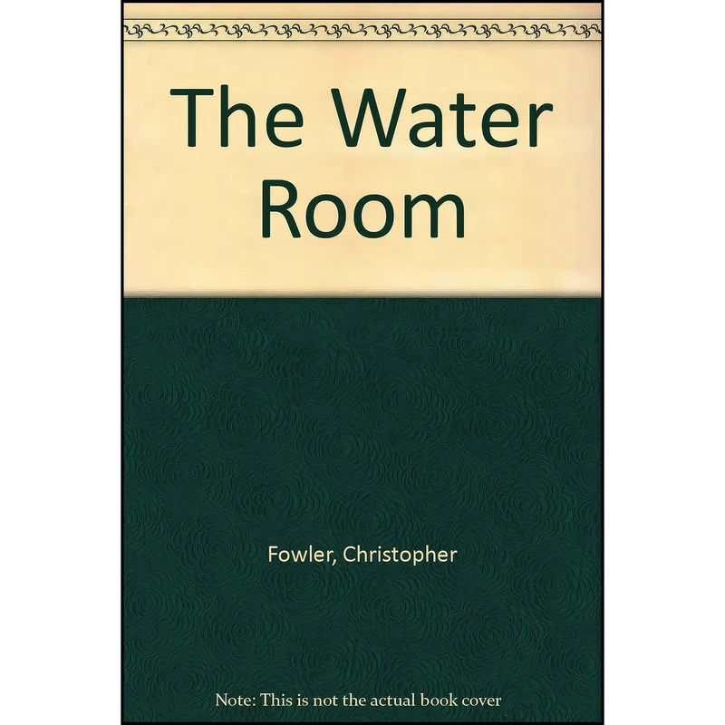 کتاب The Water Room اثر Christopher Fowler انتشارات Magna Large Print Books