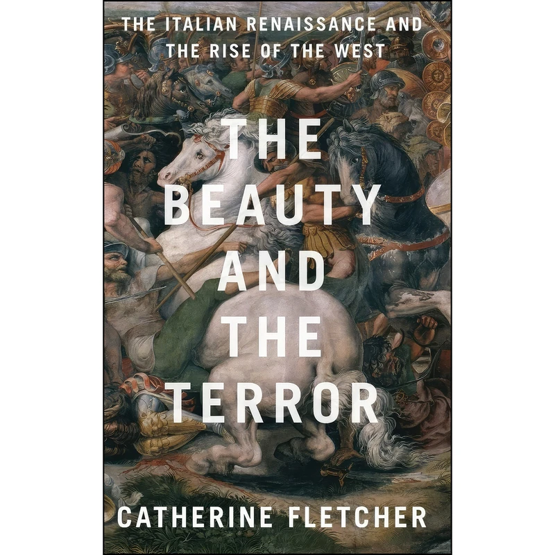 کتاب The Beauty and the Terror اثر Catherine Fletcher انتشارات Oxford University Press