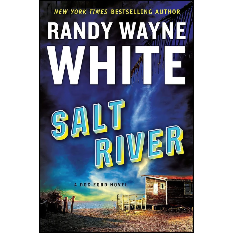 کتاب Salt River  اثر Randy Wayne White انتشارات G.P. Putnams Sons