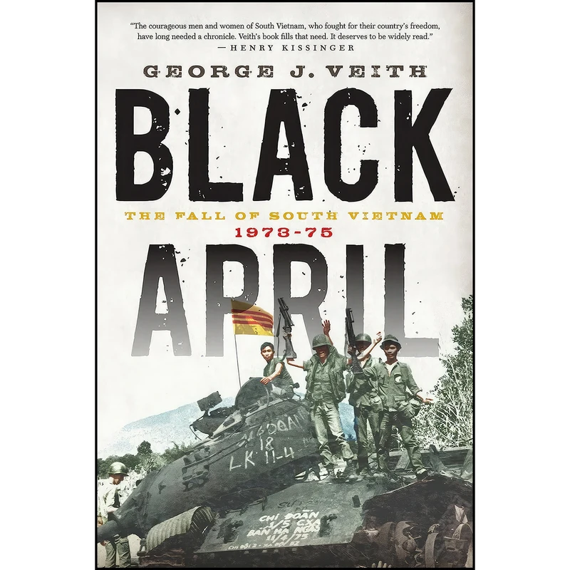 کتاب Black April اثر George J. Veith انتشارات Encounter Books