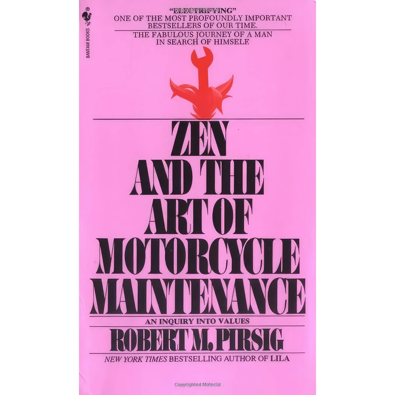 کتاب Zen and the Art of Motorcycle Maintenance اثر Robert M. Pirsig انتشارات Bantam New Age Books