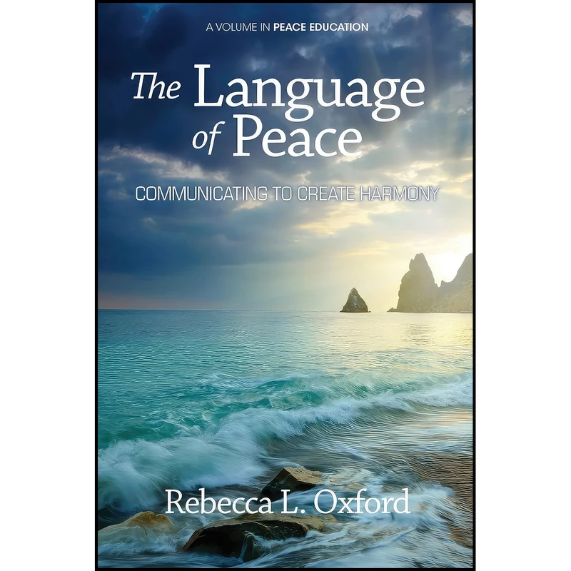 کتاب The Language of Peace اثر Rebecca L. Oxford انتشارات Information Age Publishing