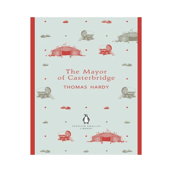 کتاب The Mayor of Casterbridge اثر Thomas Hardy نشر PENGUIN